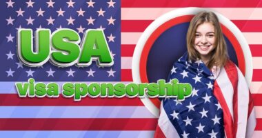 U.S. Visa Sponsorship Opportunities in 2024/2025 – Submit Your Application Now
